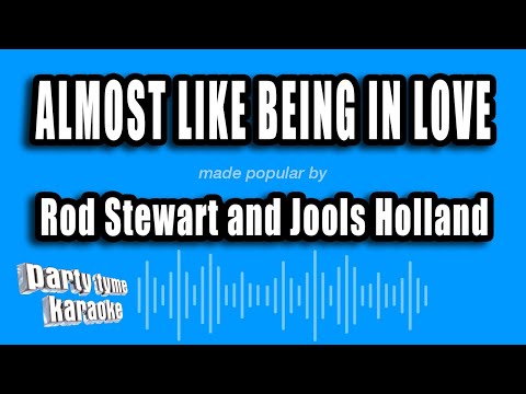 Rod Stewart and Jools Holland - Almost Like Being In Love