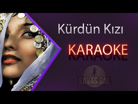 Kürdün Kızı Karaoke v2