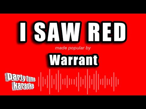 Warrant - I Saw Red