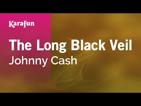 Johnny Cash - The Long Black Veil