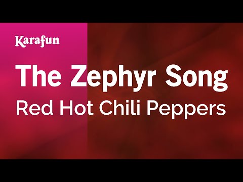 Red Hot Chili Peppers - The Zephyr Song