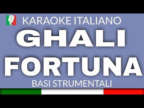 GHALI - FORTUNA