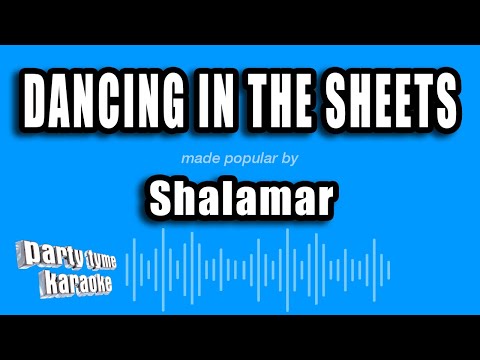 Shalamar - Dancing In The Sheets