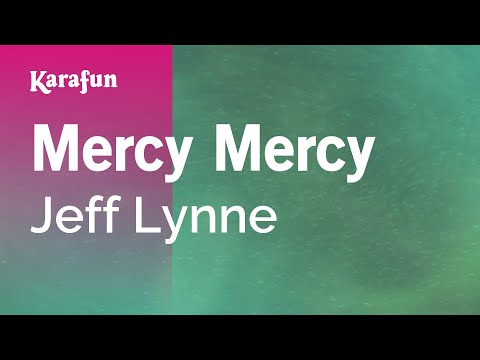 Jeff Lynne - Mercy Mercy