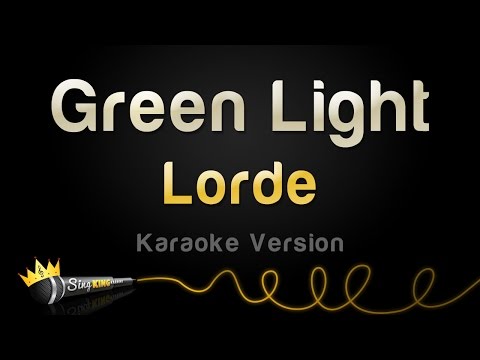 Lorde - Green Light