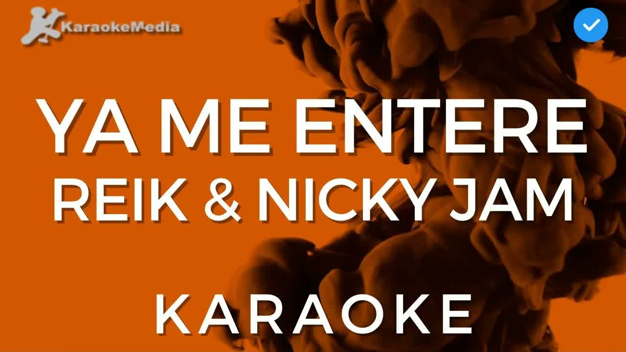 Reik - Ya me enteré | Con Nicky Jam