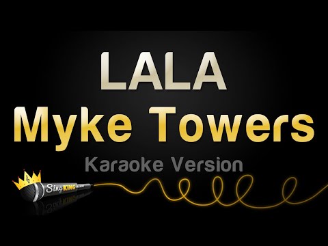 Myke Towers - LALA