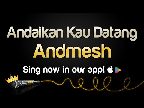 Andmesh - Andaikan Kau Datang