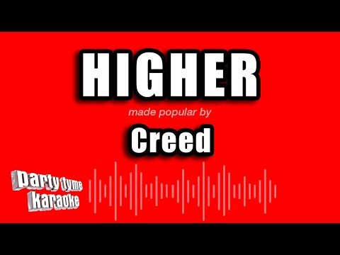 Creed - Higher