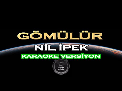 Nil İpek - Gömülür
