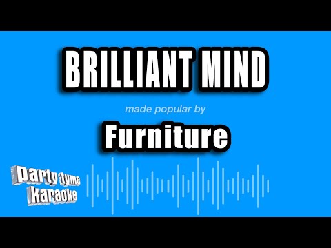 Furniture - Brilliant Mind
