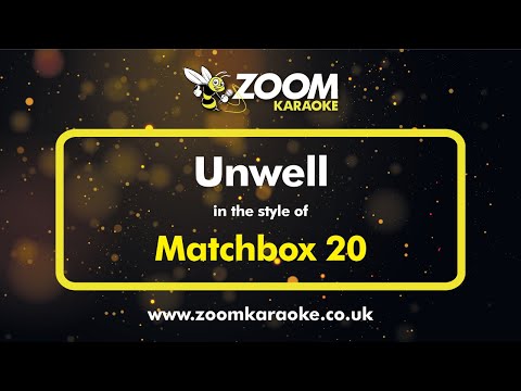 Matchbox 20 - Unwell