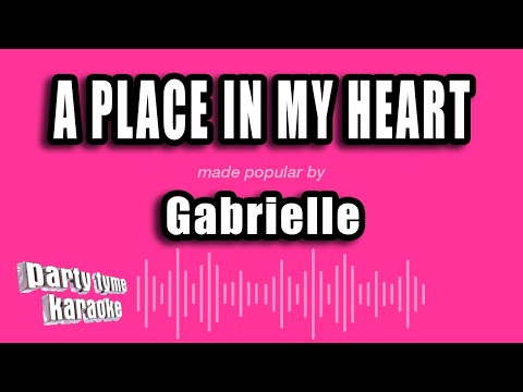 Gabrielle - A Place In My Heart
