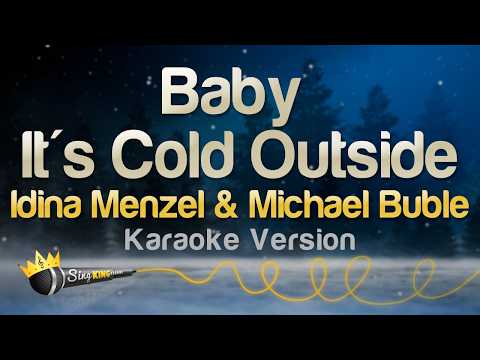 Idina Menzel & Michael Bublé - Baby It's Cold Outside