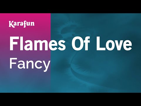 Fancy - Flames of Love