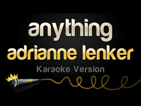 adrianne lenker - anything