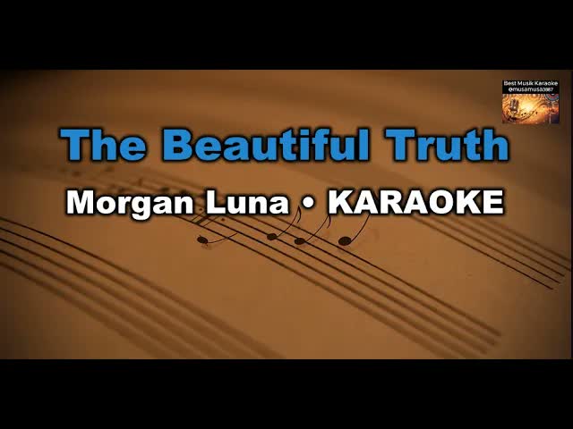 The Beautiful Truth - Morgan Luna - (Chord/Dm/Re minör)