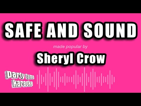Sheryl Crow - Safe and Sound