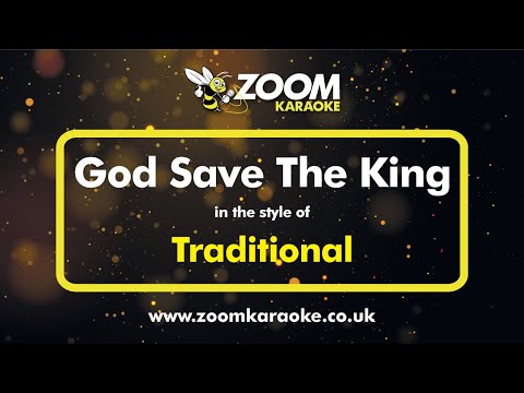 God Save The King - British National Anthem