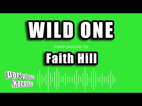 Faith Hill - Wild One