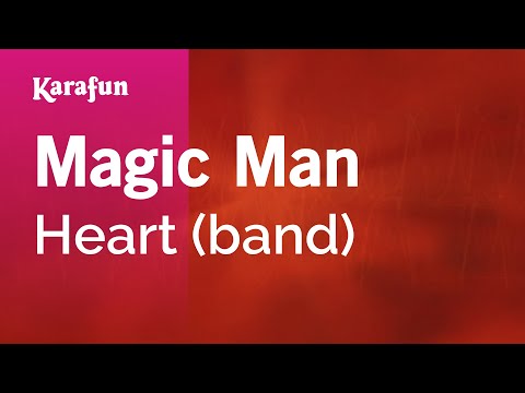 Heart (band) - Magic Man