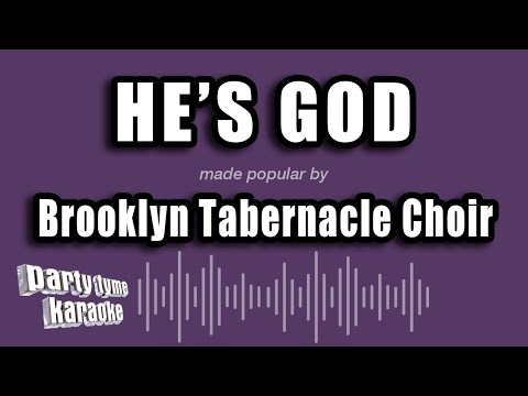 Brooklyn Tabernacle Choir - He's God