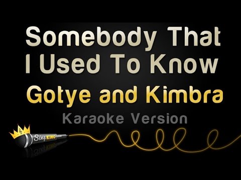 Gotye and Kimbra - Somebody That I Used To Know