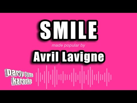 Avril Lavigne - Smile