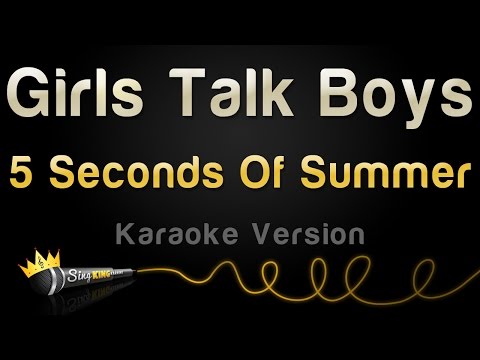 5 Seconds Of Summer - Girls Talk Boys