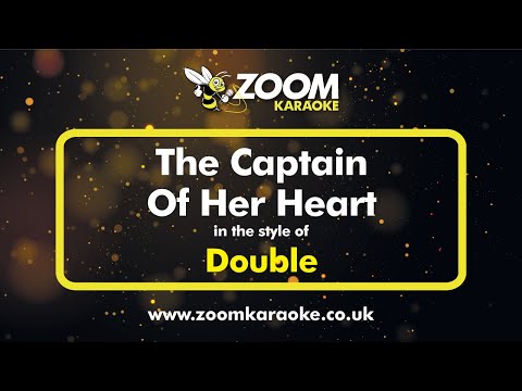 Double - The Captain Of Her Heart