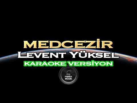 Levent Yüksel Medcezir KARAOKE (Ceren & Selin Cover)