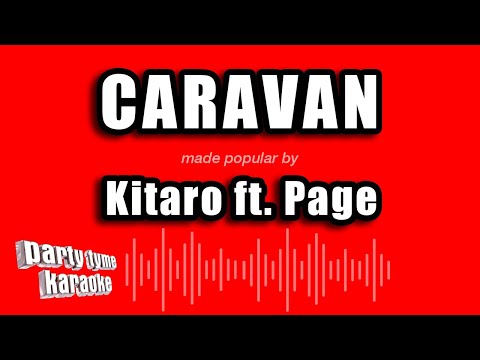 Kitaro feat. Page - Caravan