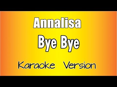 Annalisa - Bye Bye