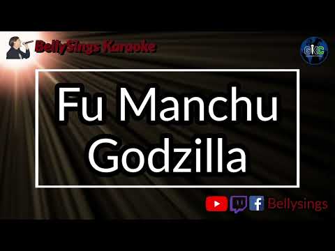Fu Manchu - Godzilla