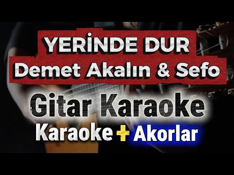 Yerinde Dur - Demet Akalın & Sefo | Gitar