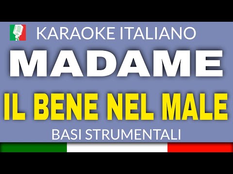 MADAME - IL BENE NEL MALE