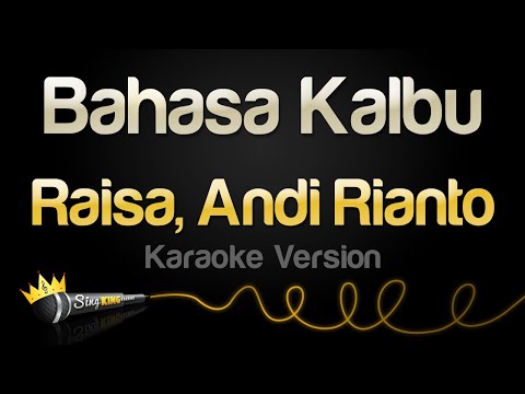 Raisa, Andi Rianto - Bahasa Kalbu