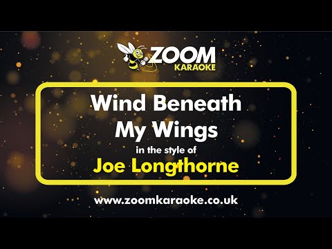 Joe Longthorne - Wind Beneath My Wings