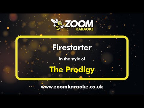 The Prodigy - Firestarter