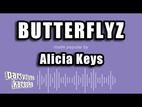 Alicia Keys - Butterflyz