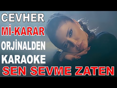 CEVHER - SEN SEVME ZATEN (Mİ)