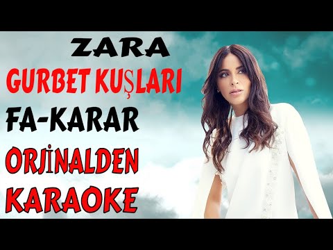 ZARA GURBET KUŞLARI FA-KARARI