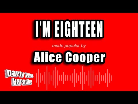 Alice Cooper - I'm Eighteen