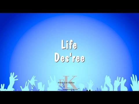 Des'ree - Life