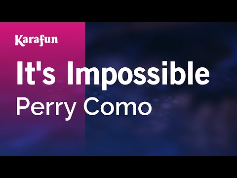 Perry Como - It's Impossible