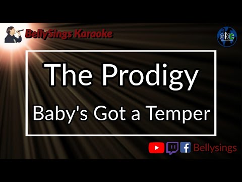 The Prodigy - Baby's Got a Temper