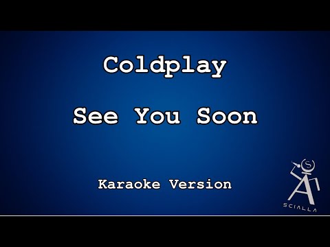 Coldplay - See You Soon