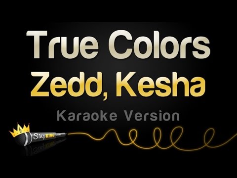 Zedd, Kesha - True Colors