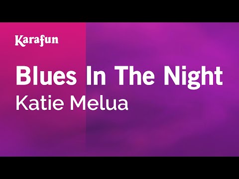 Katie Melua - Blues in the Night