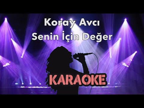 Koray Avcı - Senin İçin Değer